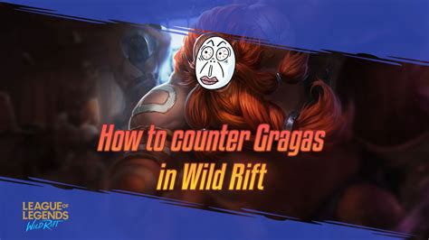 gragas|gragas top counters.